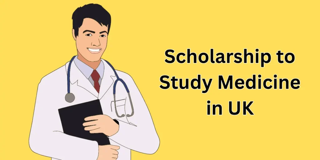 MBBS Scholarship in UK
